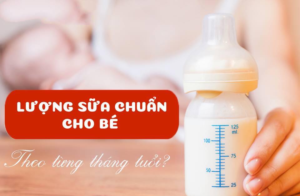 Lượng sữa chuẩn cho bé từ tháng 1 tuổi đến tháng 12 tuổi